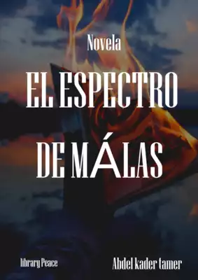 La Novela Del Espectro De Málas ارض الكتب